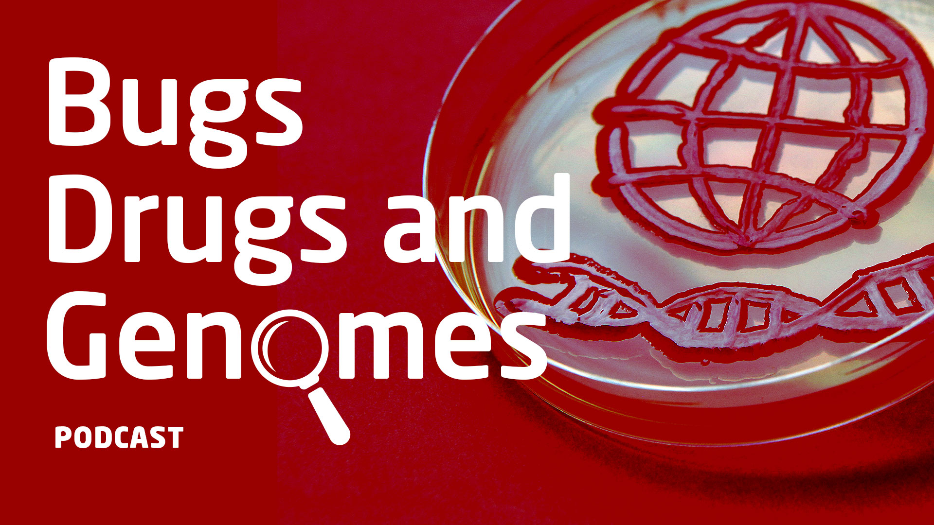 Podcast_Bugs-Drugs and Genomes-Global-Capacity-Building